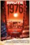 Brute (1976)