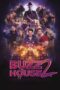 Buzz House: The Movie 2 (2025)