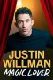 Justin Willman – Magic Lover (2025)